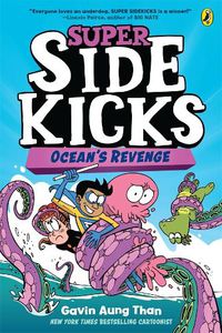 Cover image for Super Sidekicks 2: Ocean's Revenge: Full Colour Edition