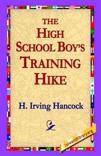 Cover image for The High School Boy's Training Hike