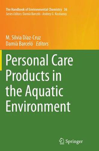 Cover image for Personal Care Products in the Aquatic Environment