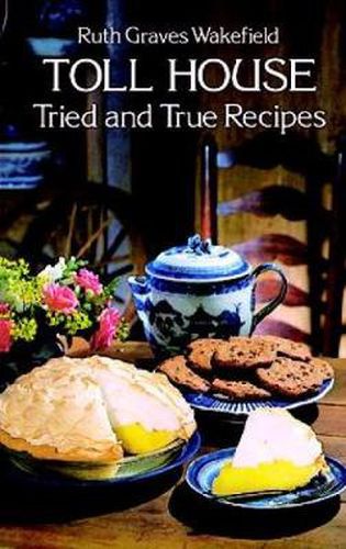 Cover image for Toll House Tried and Tested Recipes