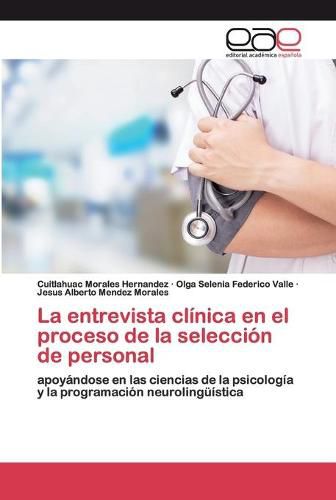 Cover image for La entrevista clinica en el proceso de la seleccion de personal