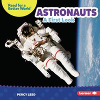 Cover image for Astronauts: A First Look