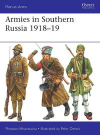 Cover image for Armies in Southern Russia 1918-19