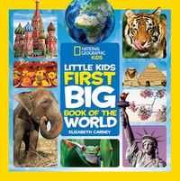 Cover image for National Geographic Little Kids First Big Book of the World