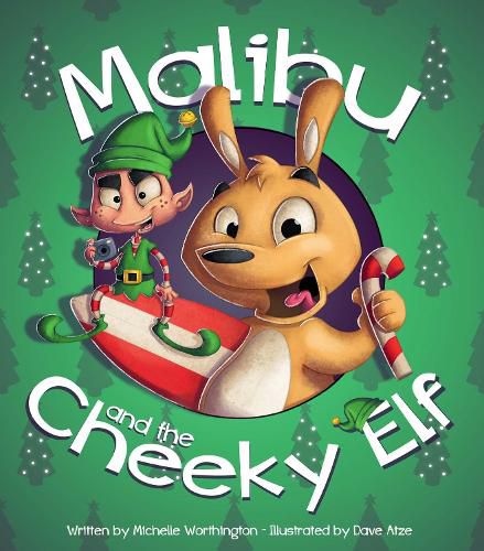 Cover image for Malibu and the Cheeky Elf