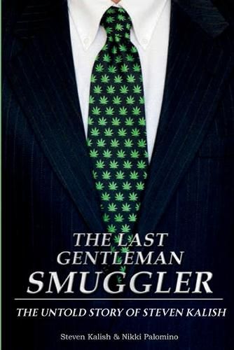 Cover image for The Last Gentleman Smuggler