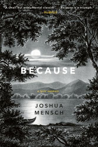 Cover image for Because: A Lyric Memoir