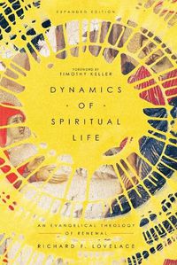 Cover image for Dynamics of Spiritual Life - An Evangelical Theology of Renewal