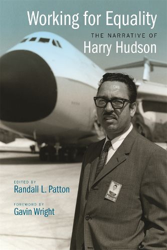 Working For Equality: The Narrative of Harry Hudson