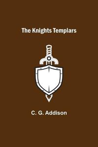 Cover image for The Knights Templars