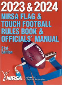 Cover image for 2023 & 2024 NIRSA Flag & Touch Football Rules Book & Officials' Manual