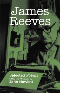 Cover image for James Reeves: Selected Poems