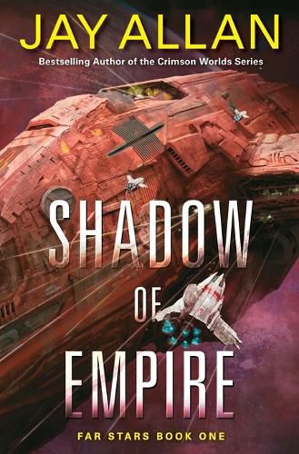 Cover image for Shadow of Empire: Far Stars Book One