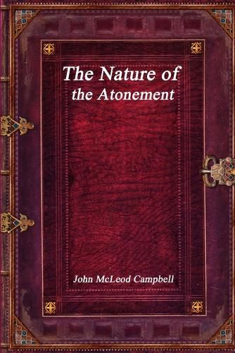 The Nature of the Atonement