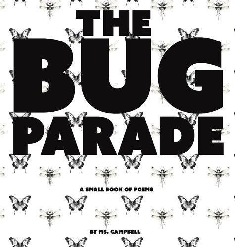 The Bug Parade