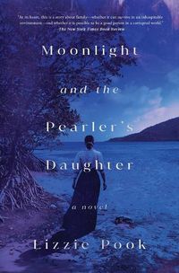 Cover image for Moonlight and the Pearler's Daughter