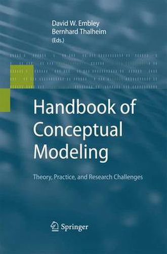 Cover image for Handbook of Conceptual Modeling: Theory, Practice, and Research Challenges