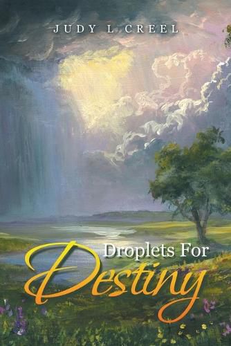 Cover image for Droplets for Destiny