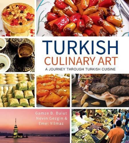 Cover image for Turkish Culinary Art: A Journey Through Turkish Cuisine