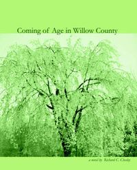 Cover image for Coming of Age in Willow County