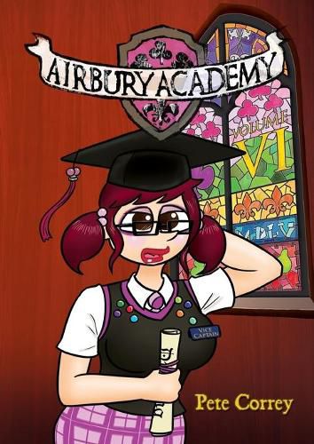 Cover image for Airbury Academy Volume VI