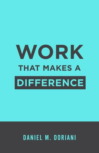 Cover image for Work That Makes a Difference