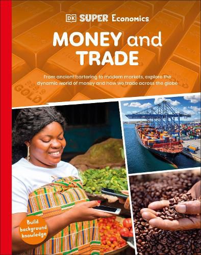 Cover image for DK Super Economics Money and Trade