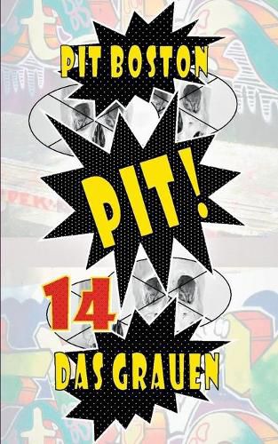 Cover image for Pit! Das Grauen: Pits spannende Abenteuer