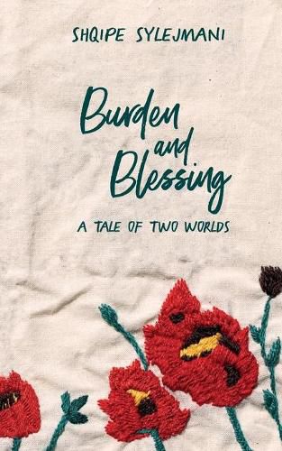 Cover image for Burden and Blessing: A tale of two worlds