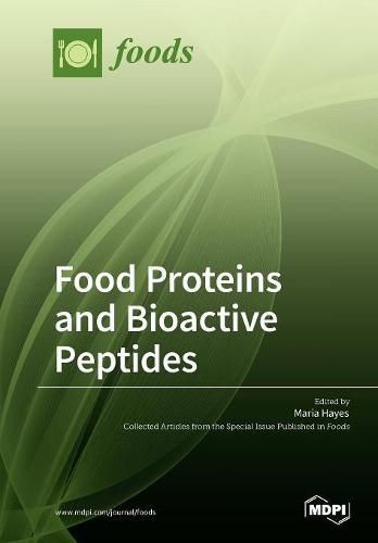 Cover image for Food Proteins and Bioactive Peptides