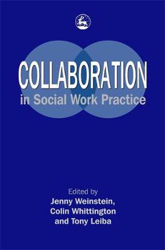 Cover image for Collaboration in Social Work Practice