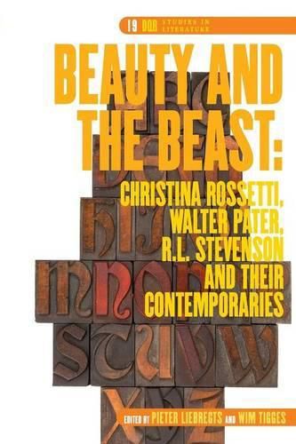 Cover image for Beauty and the Beast: Christina Rossetti, Walter Pater, R.L. Stevenson and Their Contemporaries