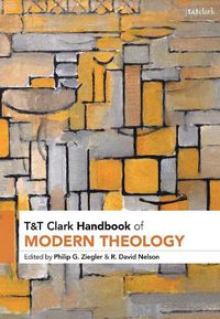 Cover image for T&t Clark Handbook of Modern Theology