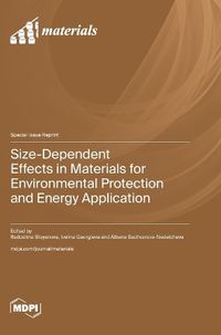 Cover image for Size-Dependent Effects in Materials for Environmental Protection and Energy Application