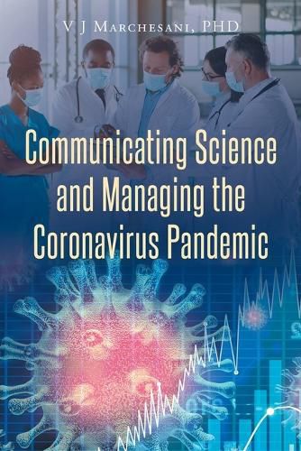 Cover image for Communicating Science and Managing the Coronavirus Pandemic