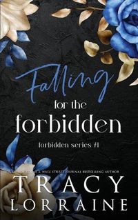 Cover image for Falling for the Forbidden