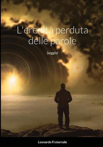 Cover image for L'eredita perduta delle parole