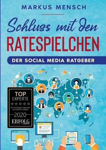 Cover image for Schluss mit den Ratespielchen: Der Social Media Ratgeber