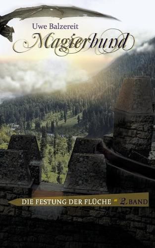 Cover image for Magierbund Band II: Festung der Fluche