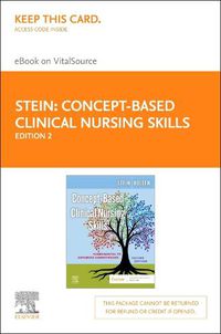 Cover image for Concept-Based Clinical Nursing Skills - Elsevier eBook on Vitalsource (Retail Access Card)