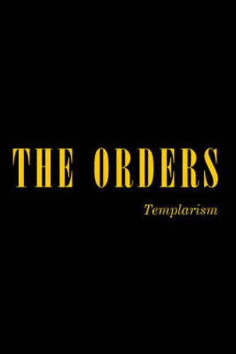 Cover image for The Orders: Templarism