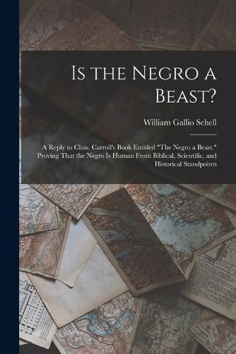 Is the Negro a Beast?