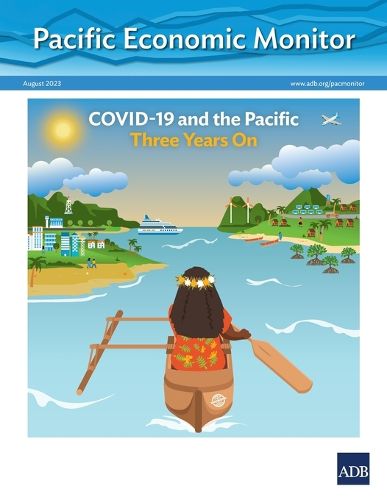 Cover image for Pacific Economic Monitor - August 2023