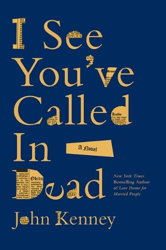 Cover image for I See You've Called in Dead