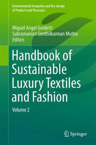 Cover image for Handbook of Sustainable Luxury Textiles and Fashion: Volume 2