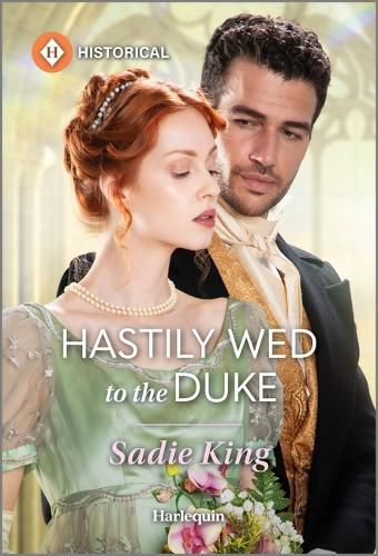 Cover image for Hastily Wed to the Duke