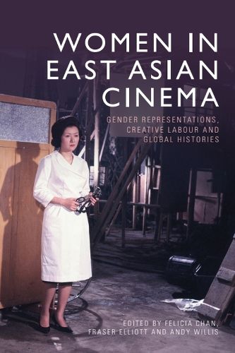 Cover image for Women in East Asian Cinema
