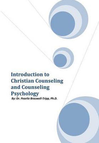 Cover image for Introduction to Christian Counseling and Counseling Psychology