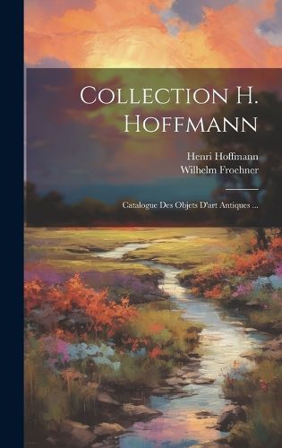 Cover image for Collection H. Hoffmann