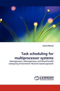 Cover image for Task Scheduling for Multiprocessor Systems